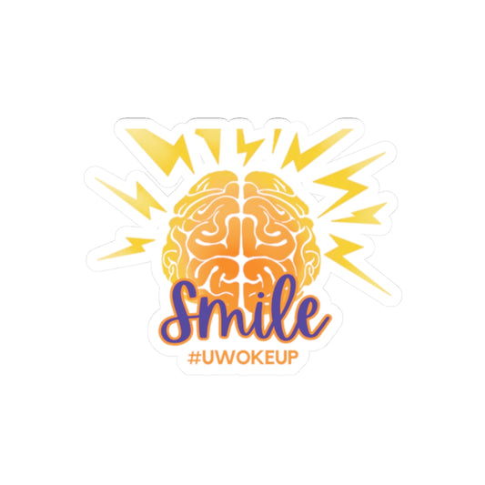 SMILE #UWokeUp | Kiss-Cut Stickers