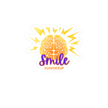 SMILE #UWokeUp | Kiss-Cut Vinyl Decals