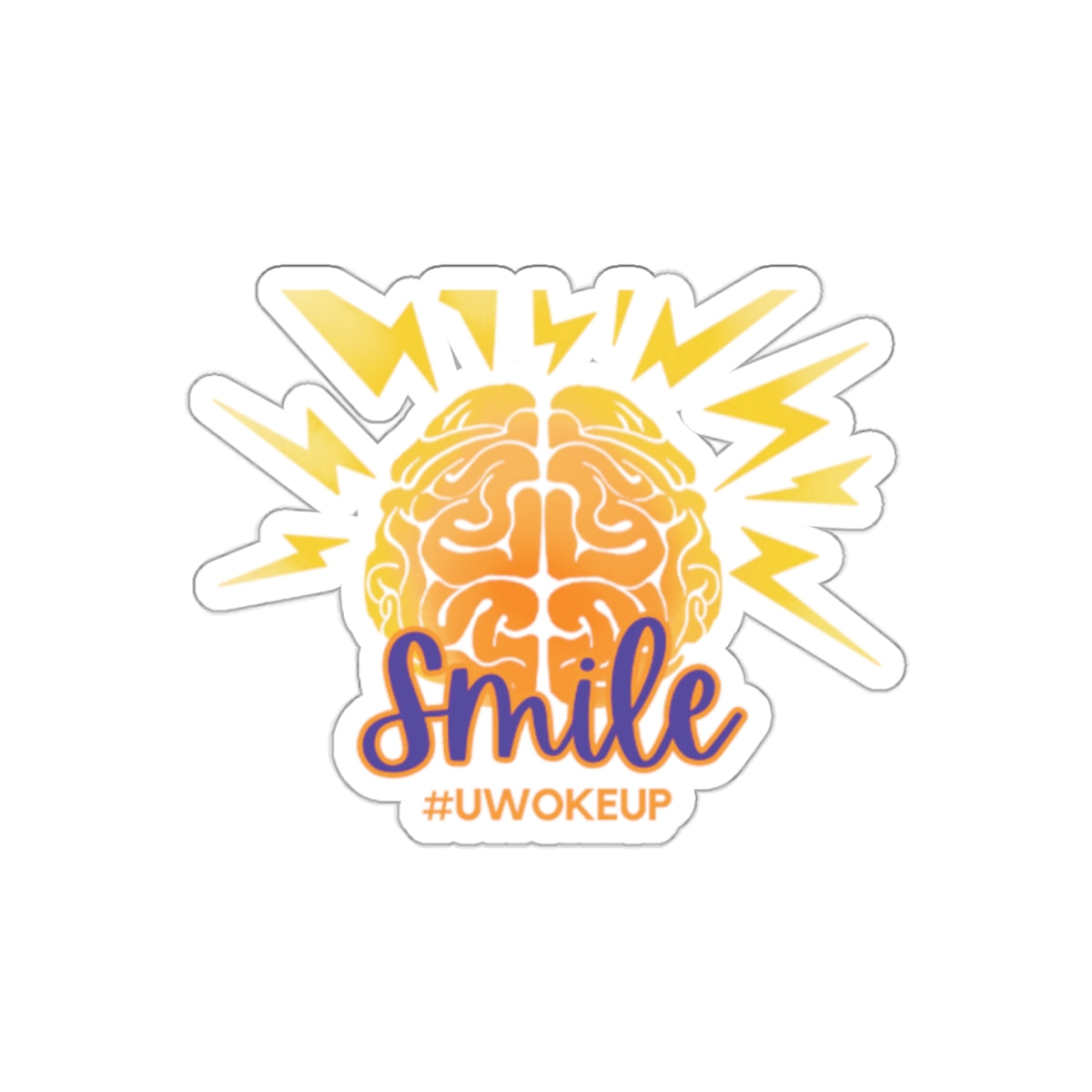 SMILE #UWokeUp | Kiss-Cut Stickers