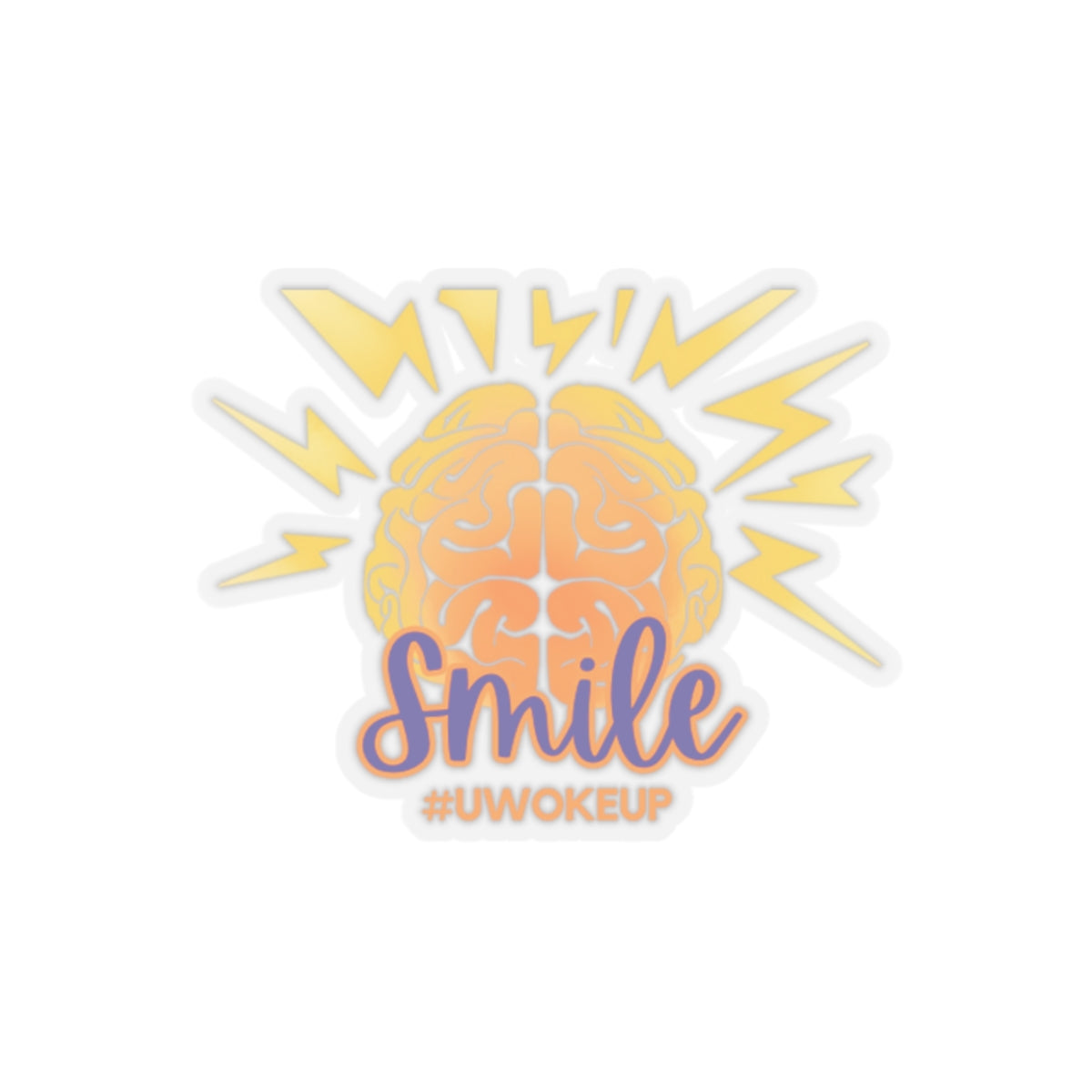 SMILE #UWokeUp | Kiss-Cut Stickers